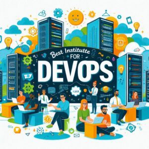 Best Institute for DevOps in Hyderabad